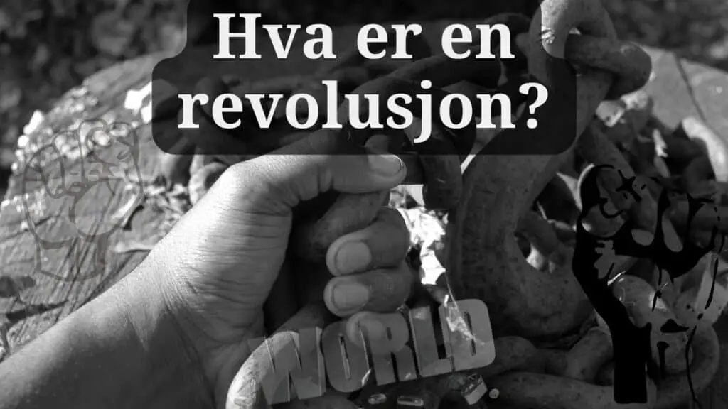 Hva er en revolusjon?
